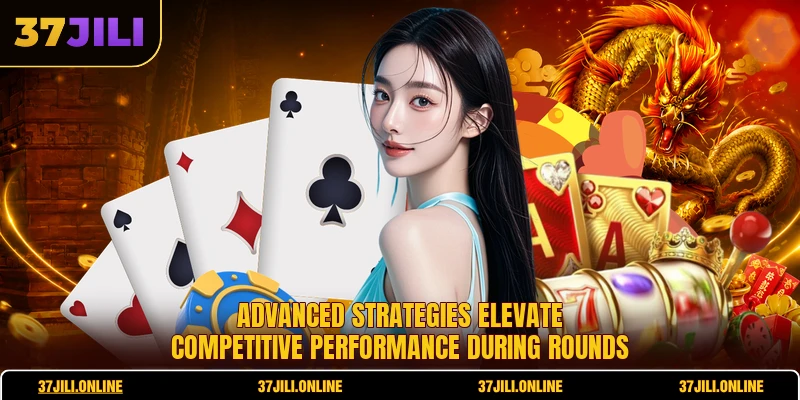 Advanced strategies elevate competitive performance during rounds