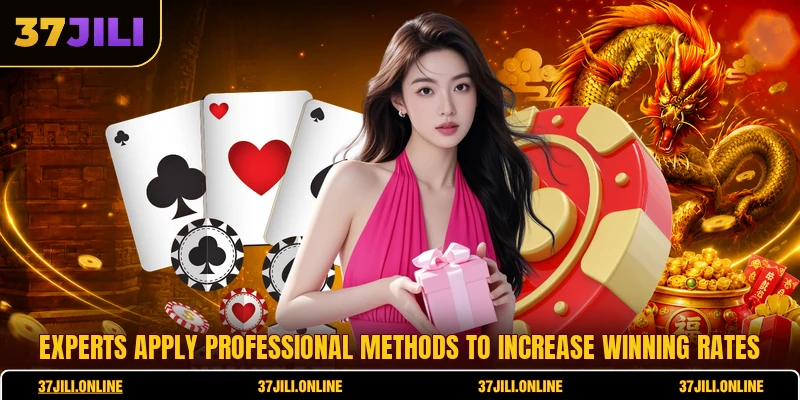 Experts apply professional methods to increase winning rates