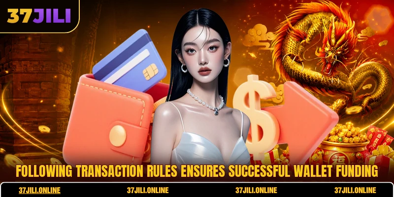 37jili Deposit - Professional Steps For Instant Credits 6 Following transaction rules ensures successful wallet funding