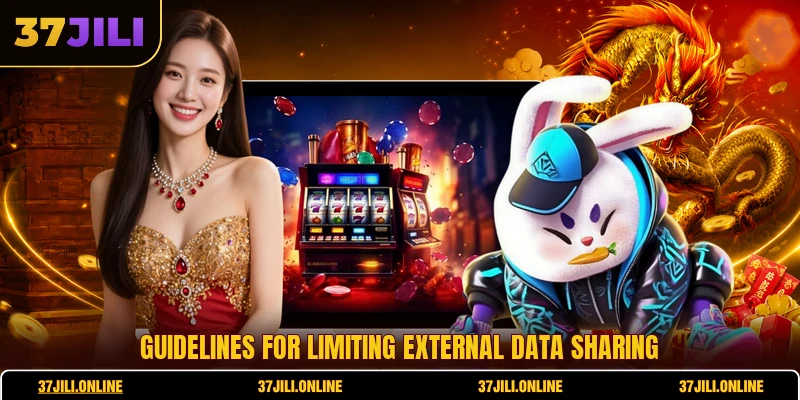 Guidelines for limiting external data sharing