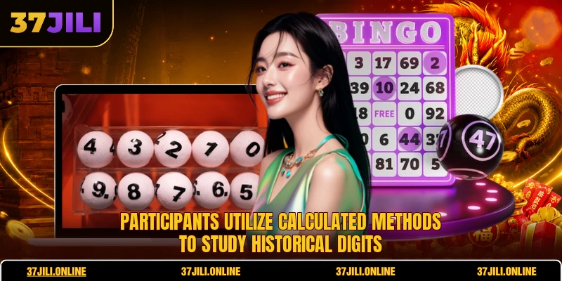 Participants utilize calculated methods to study historical digits