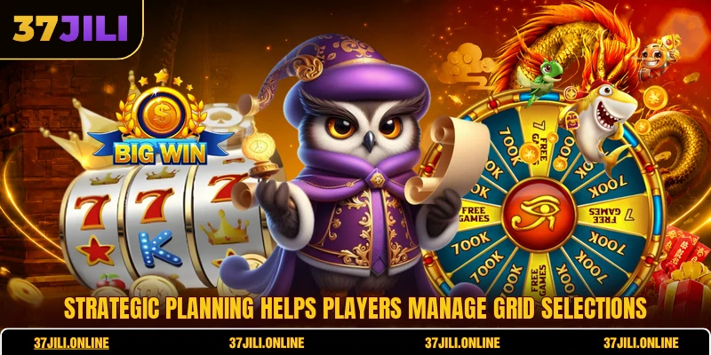 Strategic planning helps players manage grid selections