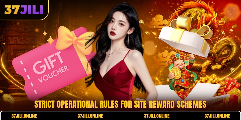 Strict operational rules for site reward schemes