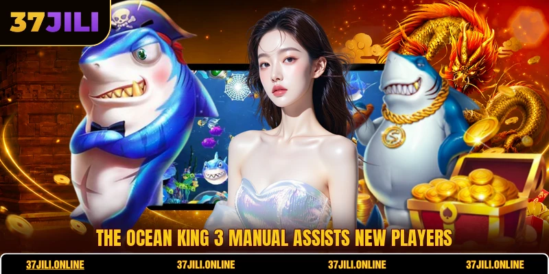 Ocean King 3 - Ultimate Guide To Online Arcade Fish Hunting 5 The Ocean King 3 manual assists new players